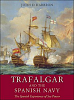 Trafalgar and the Spanish Navy