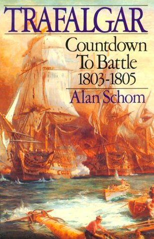 Trafalgar Countdown to Battle 1803 1805