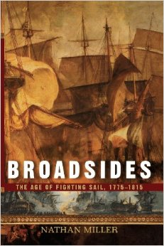 Broadsides The Age of Fighting Sail 1775 1815