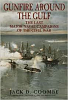 Gunfire Around the Gulf  The Last Major Naval Campaigns of the Civil War