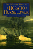 The Life and Times of Horatio Hornblower